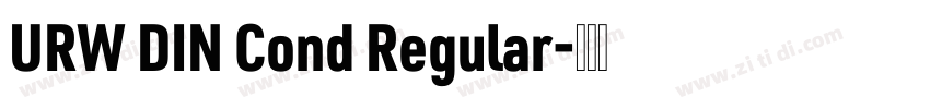 URW DIN Cond Regular字体转换
